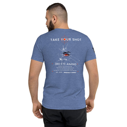 "Take Your Shot" Unisex Short Sleeve Tri-blend T-shirt