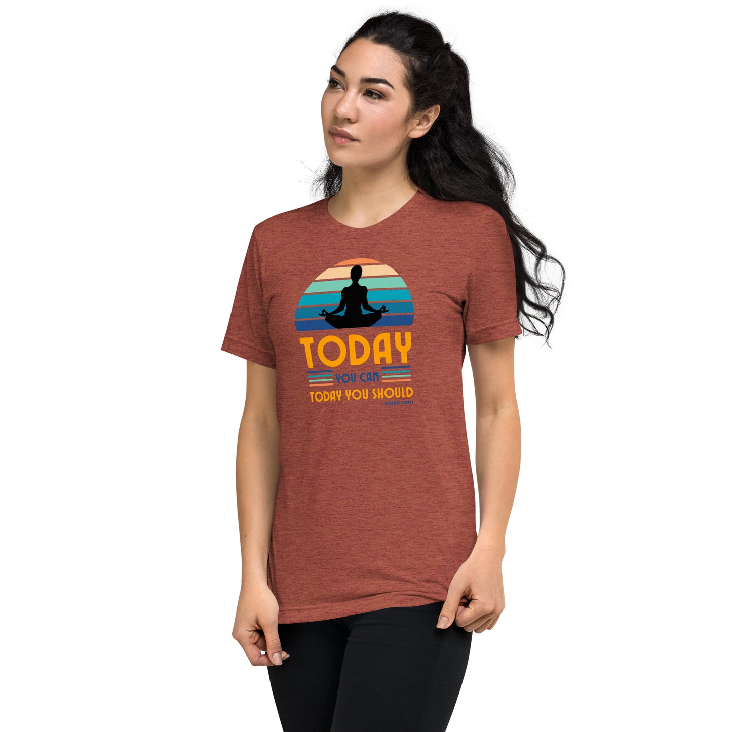 "Today You Can" Unisex Tri-Blend Short Sleeve T-Shirt