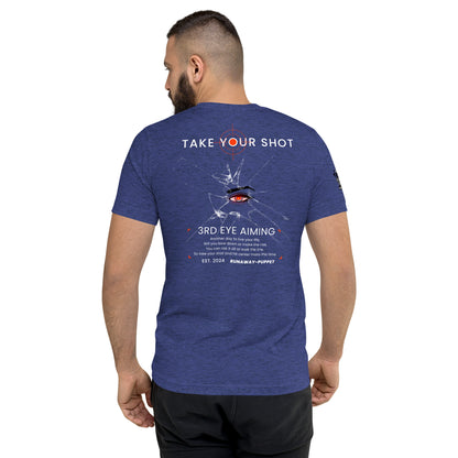 "Take Your Shot" Unisex Short Sleeve Tri-blend T-shirt