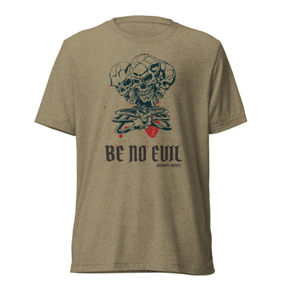 "Be No Evil" Short Sleeve Tri-blend Unisex T-Shirt