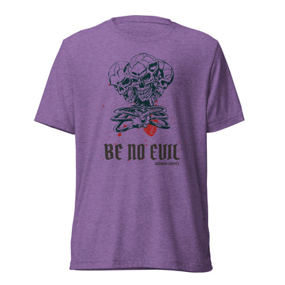 "Be No Evil" Short Sleeve Tri-blend Unisex T-Shirt